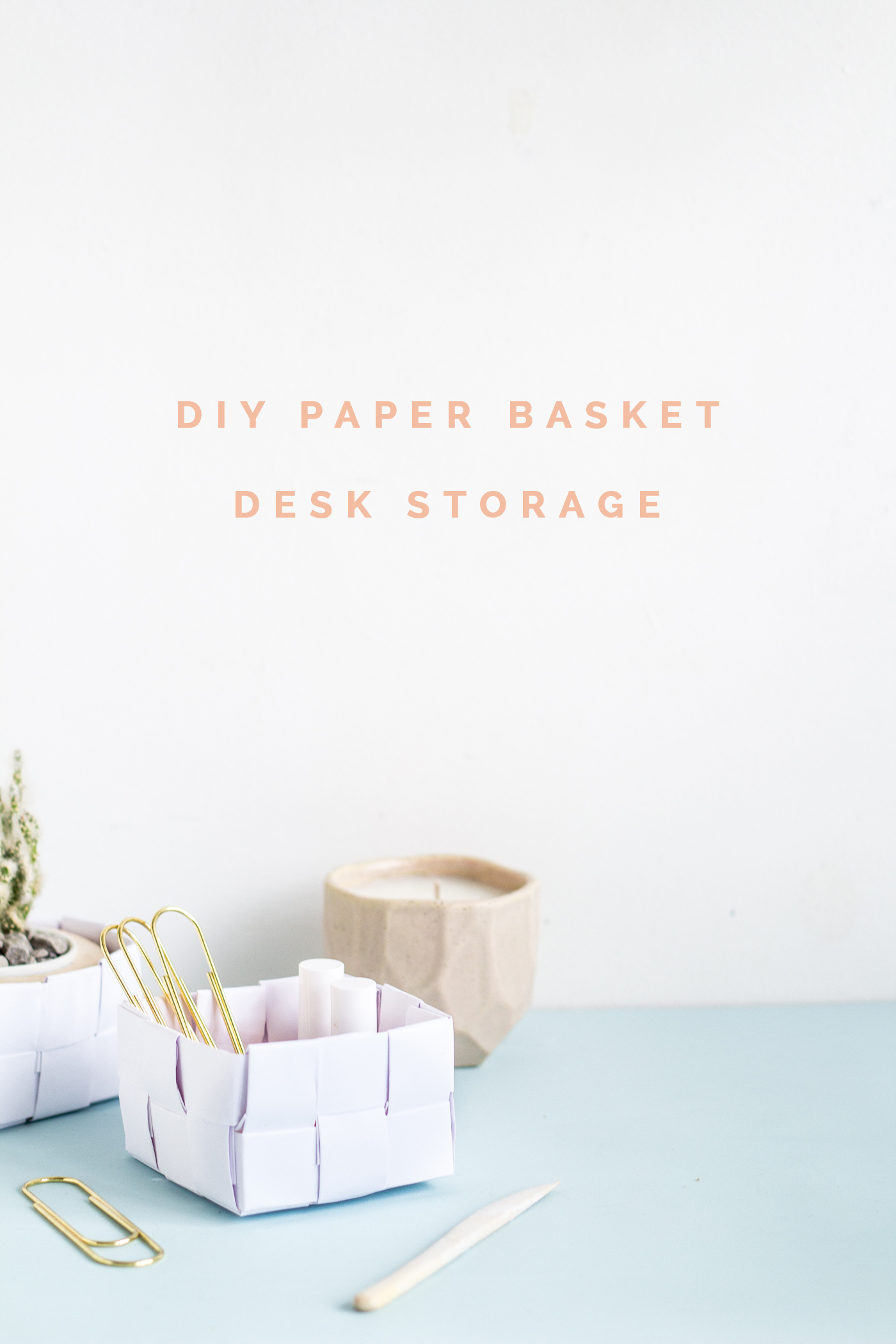 paper basket storage