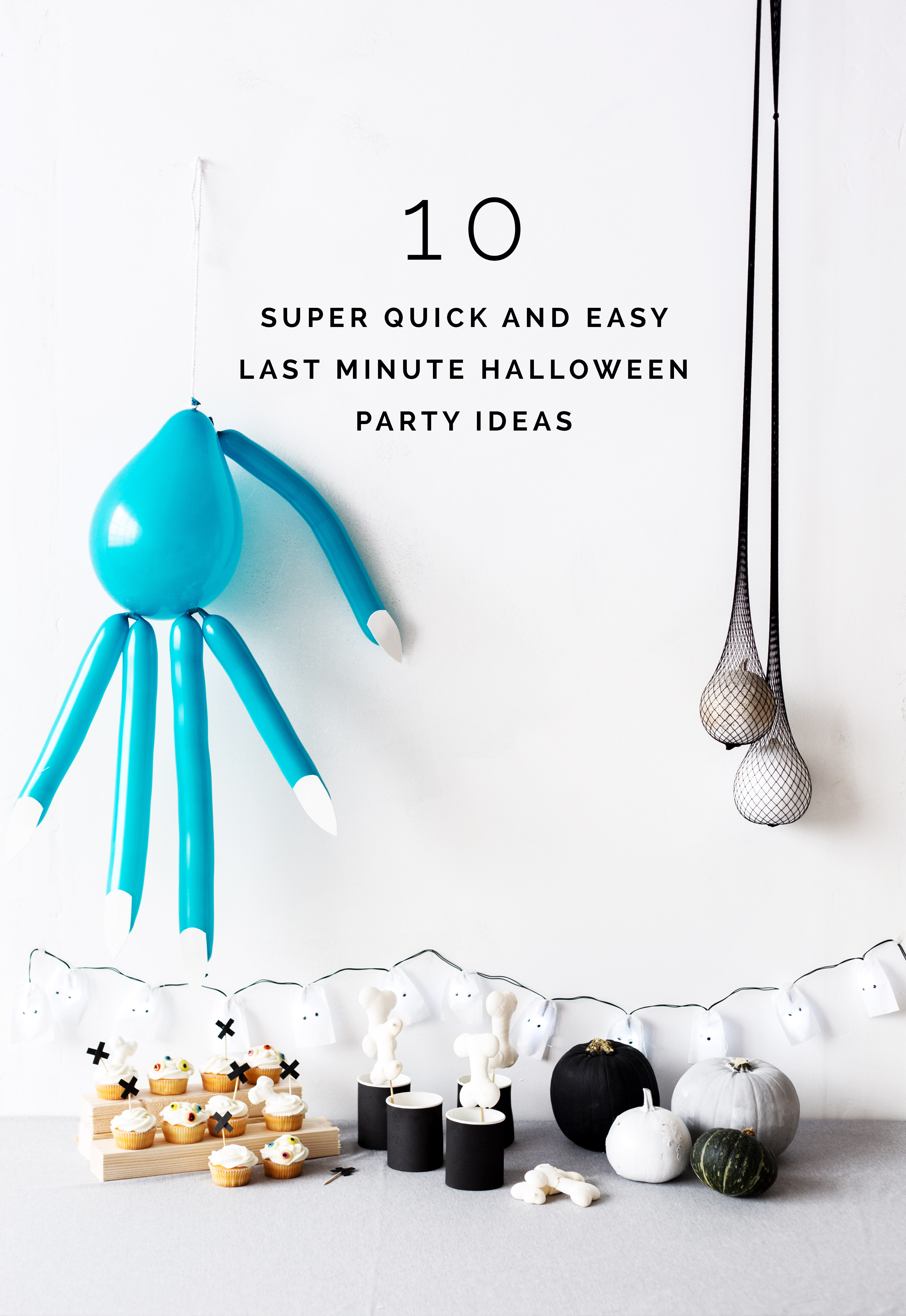 10 Super Quick and Easy Last Minute Halloween Party Ideas