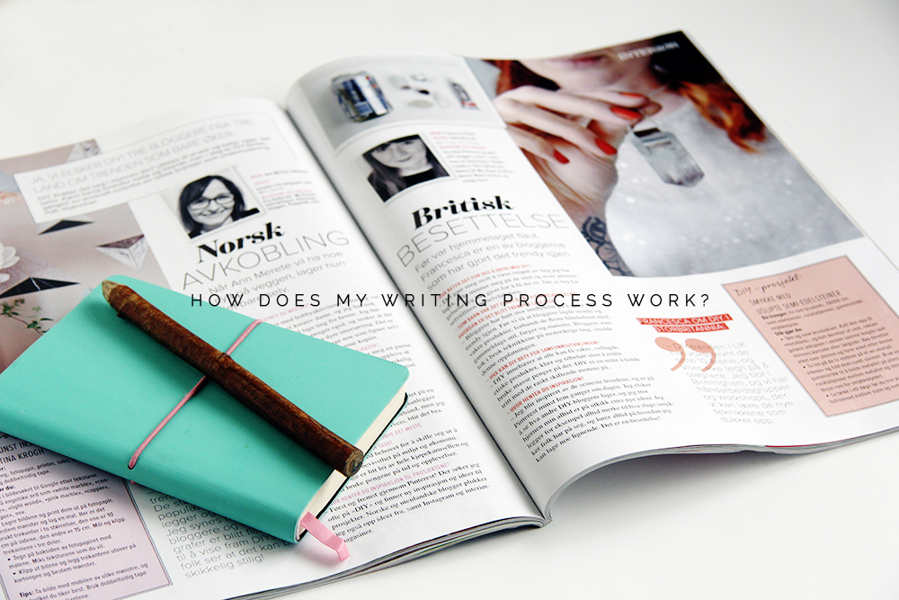 How does my writing process work?