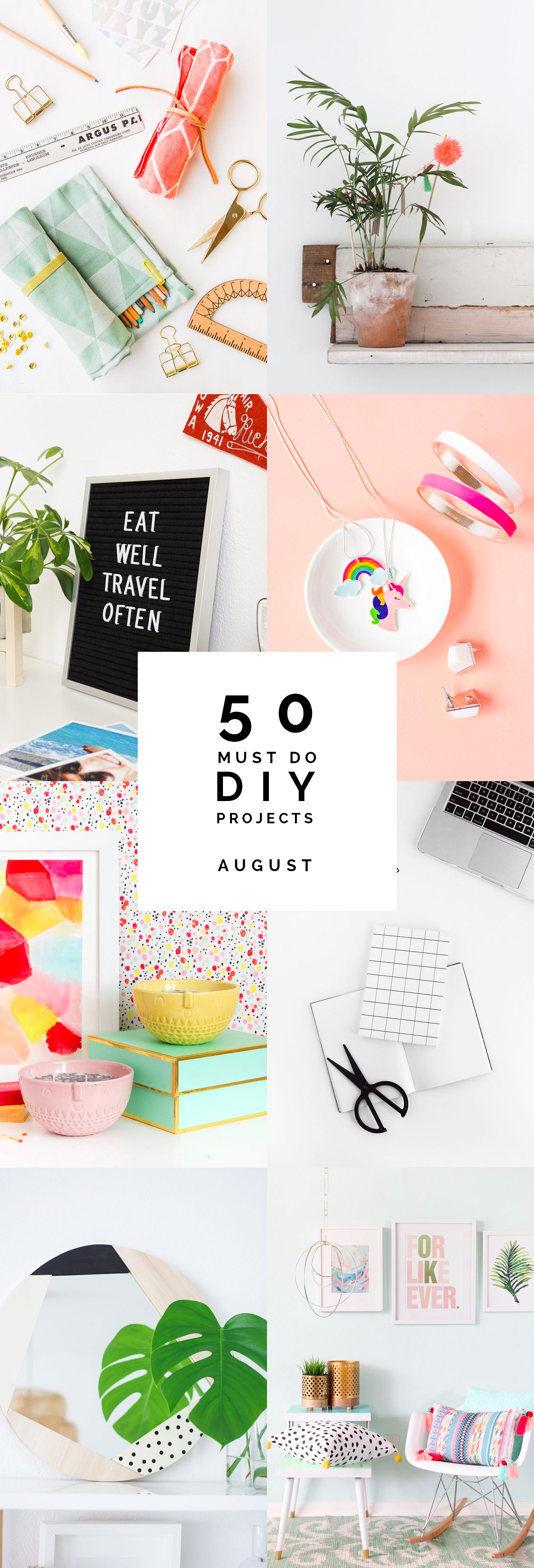 50 Must Do DIY Projects August