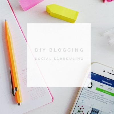 DIY Blogging | Social Scheduling