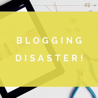 DIY Blogging | Blogging Disaster