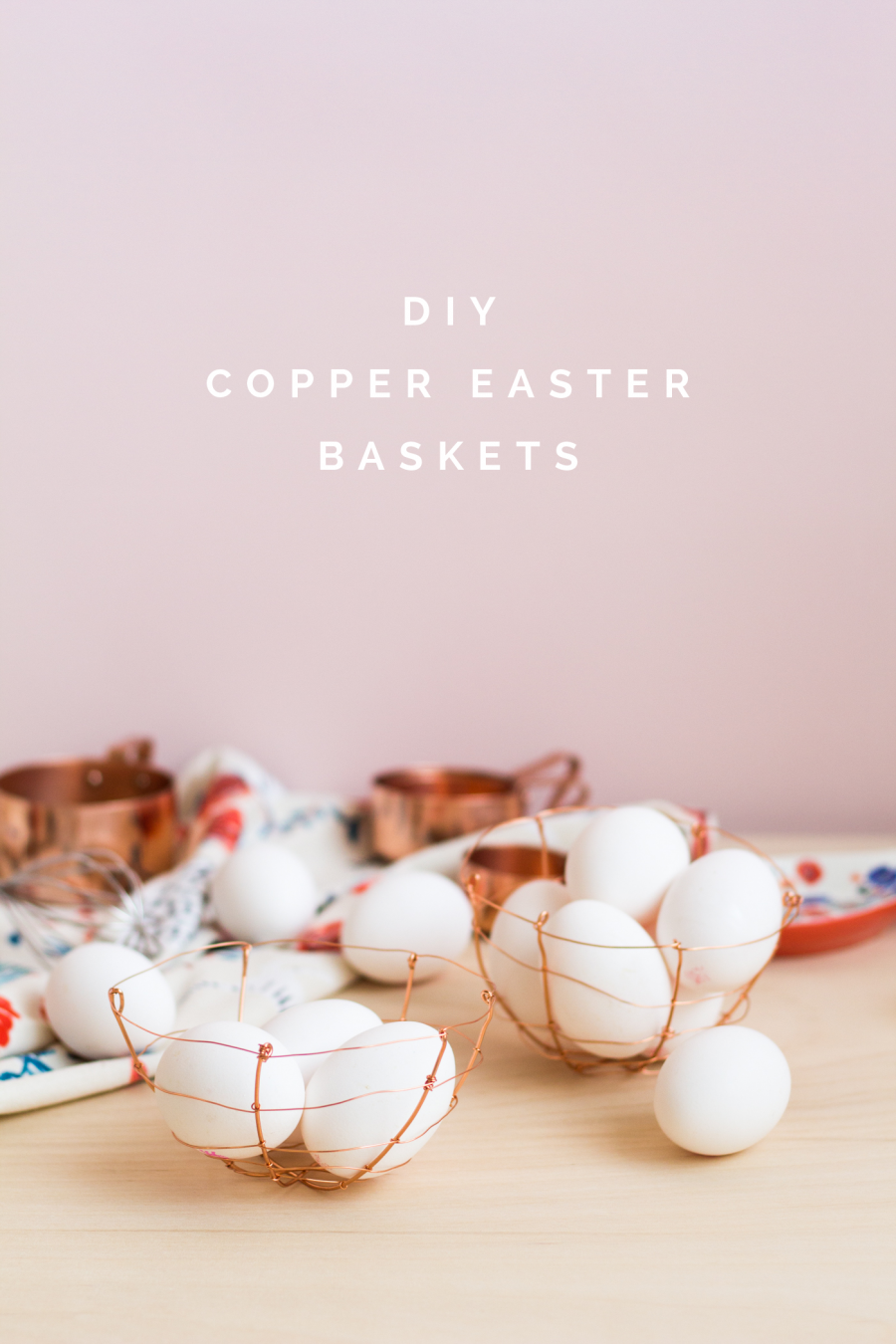 DIY Copper Wire Easter Egg Baskets Tutorial   @fallfordiy 900x1350 